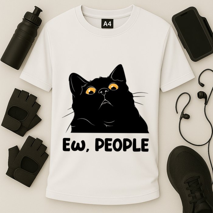 Ew People Funny Black Cat Lover Fun Cat Saying Cooling Performance Crew T-Shirt