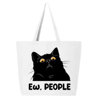 Ew People Funny Black Cat Lover Fun Cat Saying 25L Jumbo Tote