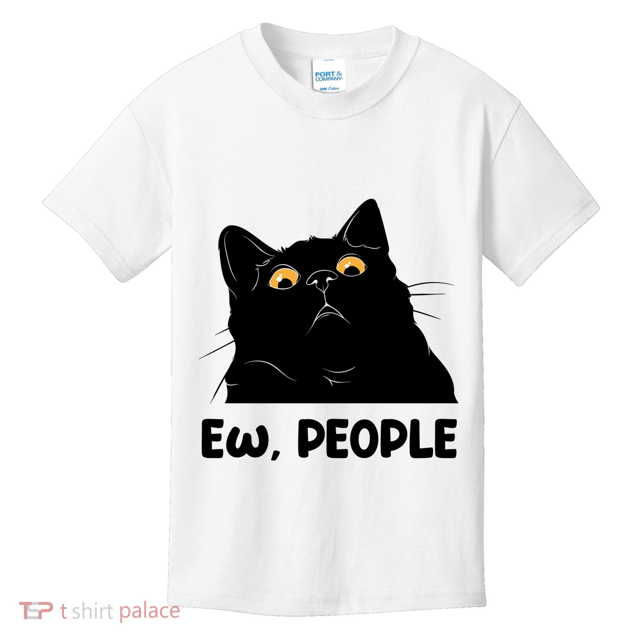 Ew People Funny Black Cat Lover Fun Cat Saying Kids T-Shirt
