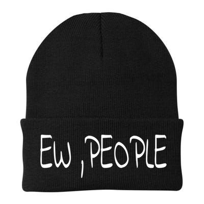 Ew People Funny Gift Beanie