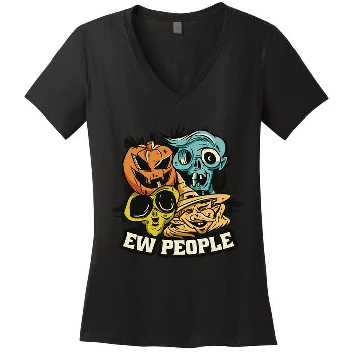 Ew People Funny Halloween Monsters Women's V-Neck T-Shirt