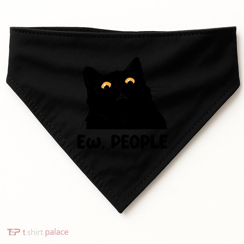 Ew People Funny Black Cat Lover Fun Cat Saying Great Gift USA-Made Doggie Bandana