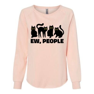 Ew People Funny Cat Lover Womens California Wash Sweatshirt