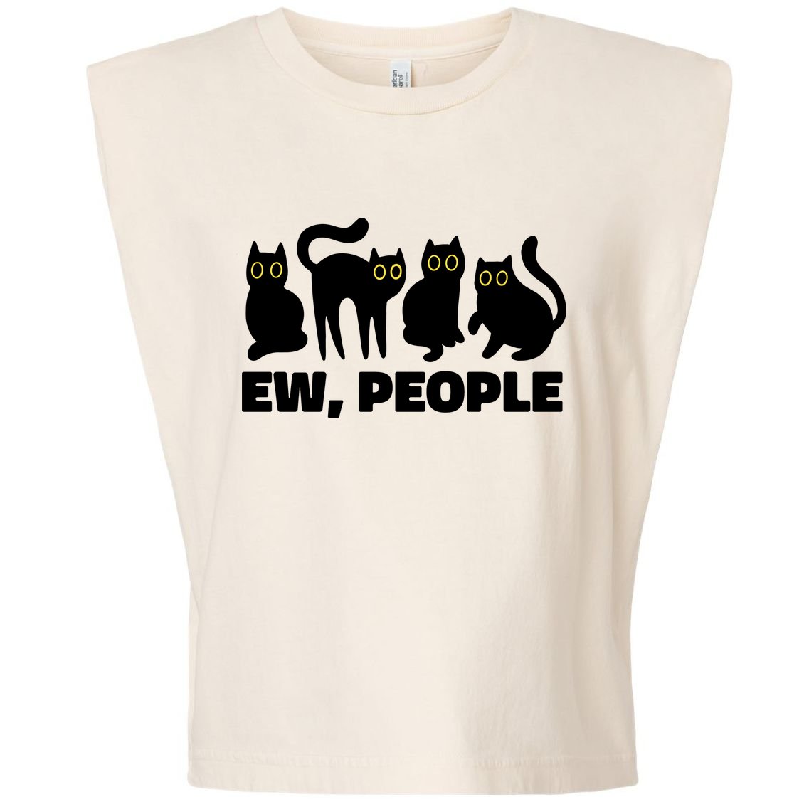 Ew People Funny Cat Lover Garment-Dyed Women's Muscle Tee