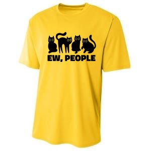 Ew People Funny Cat Lover Performance Sprint T-Shirt