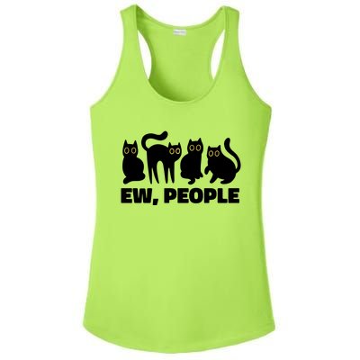 Ew People Funny Cat Lover Ladies PosiCharge Competitor Racerback Tank