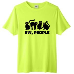 Ew People Funny Cat Lover Tall Fusion ChromaSoft Performance T-Shirt