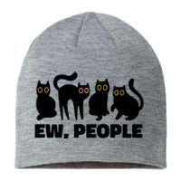 Ew People Funny Cat Lover Sustainable Beanie