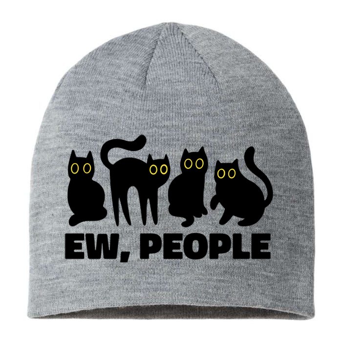 Ew People Funny Cat Lover Sustainable Beanie