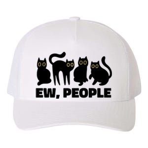 Ew People Funny Cat Lover Yupoong Adult 5-Panel Trucker Hat