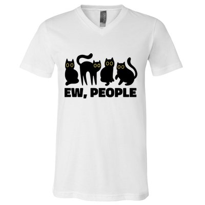 Ew People Funny Cat Lover V-Neck T-Shirt