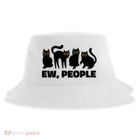 Ew People Funny Cat Lover Sustainable Bucket Hat