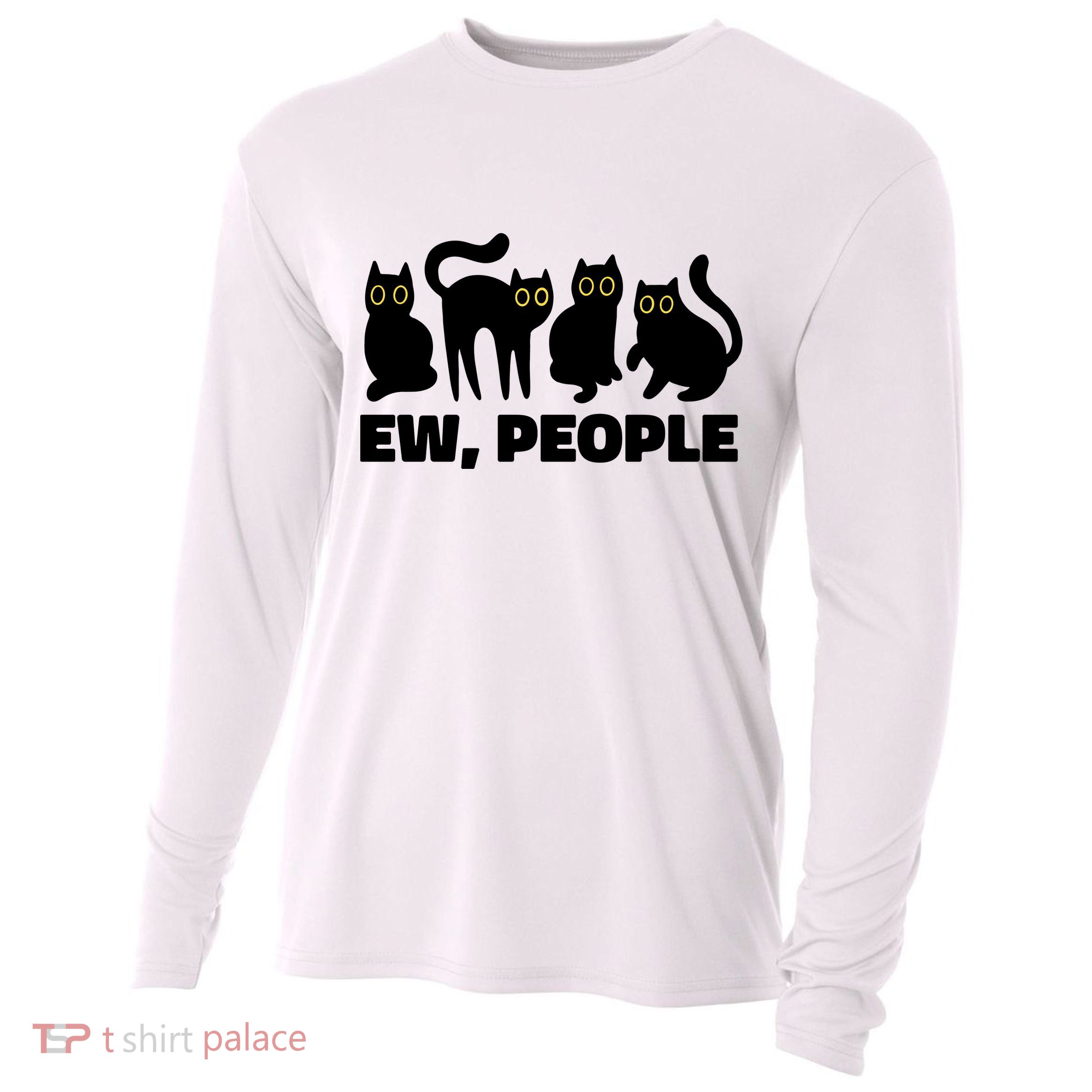 Ew People Funny Cat Lover Cooling Performance Long Sleeve Crew