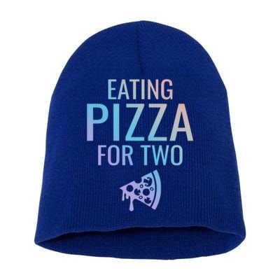 Eating Pizza For Two Great Gift Pregnancy Gift Short Acrylic Beanie