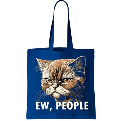 Ew People Funny Cat Introvert Cat Lovers Graphic Gift Tote Bag