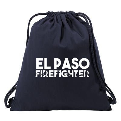 El Paso Firefighter Gift Firefighter Dad Gift Great Gift Drawstring Bag