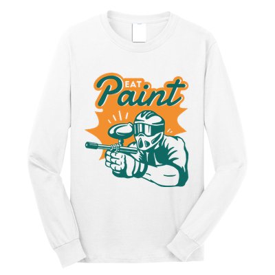Eat Paint Funny Paintball Long Sleeve Shirt