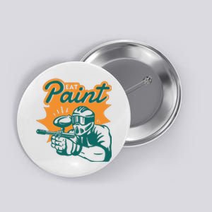 Eat Paint Funny Paintball Button