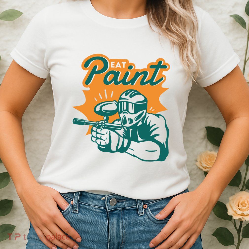 Eat Paint Funny Paintball Womens T-Shirt