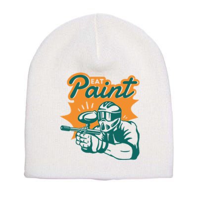 Eat Paint Funny Paintball Short Acrylic Beanie