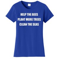 Environtal Protection Gift Save The Bees Plant More Trees Cool Gift Women's T-Shirt