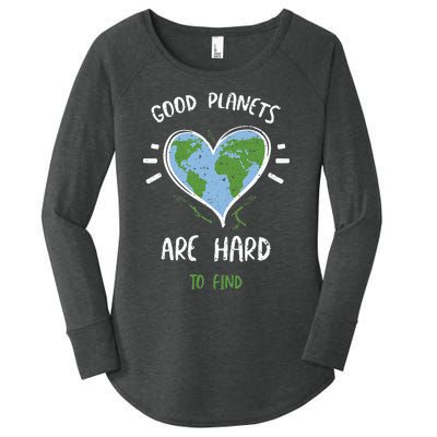 Environmental Protection Good Planets Are Hard... Earth Day Women's Perfect Tri Tunic Long Sleeve Shirt