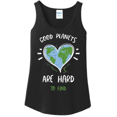 Environmental Protection Good Planets Are Hard... Earth Day Ladies Essential Tank