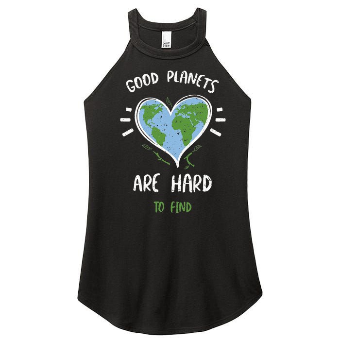 Environmental Protection Good Planets Are Hard... Earth Day Women's Perfect Tri Rocker Tank