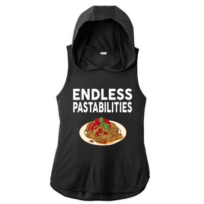 Endless Pastabilities Gifts Funny Pasta Spaghetti Ladies PosiCharge Tri-Blend Wicking Draft Hoodie Tank