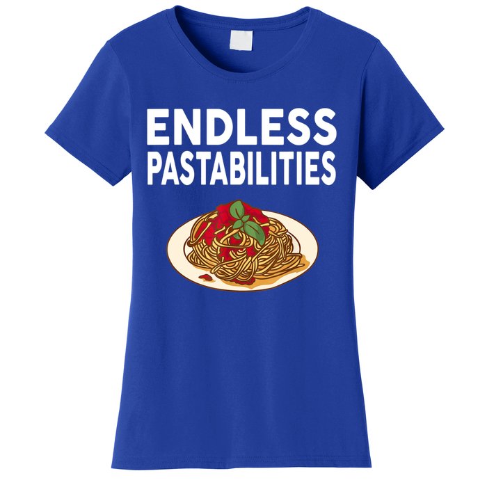 Endless Pastabilities Gifts Funny Pasta Spaghetti Women's T-Shirt