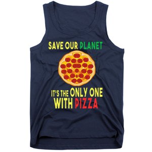 EarthDay Planet Gift Idea Save Planet One With Pizza Tank Top