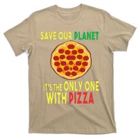 EarthDay Planet Gift Idea Save Planet One With Pizza T-Shirt