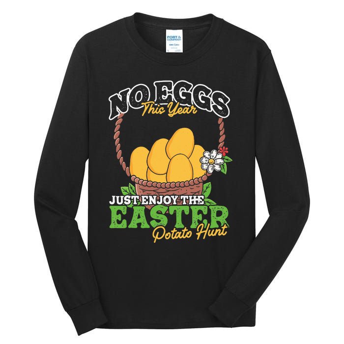 Easter Potato Hunt No Eggs Economy Expensive Easter Eggs Tall Long Sleeve T-Shirt