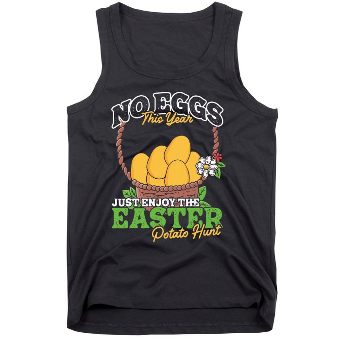 Easter Potato Hunt No Eggs Economy Expensive Easter Eggs Tank Top