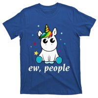 Eww People! Humour Unicorn Fantasy Gift Idea Cute Gift T-Shirt