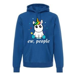 Eww People! Humour Unicorn Fantasy Gift Idea Cute Gift Premium Hoodie