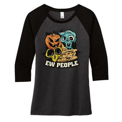 Ew People Halloween Women's Tri-Blend 3/4-Sleeve Raglan Shirt