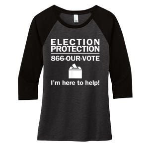 Election Protection IM Here To Help Vote Society Women's Tri-Blend 3/4-Sleeve Raglan Shirt