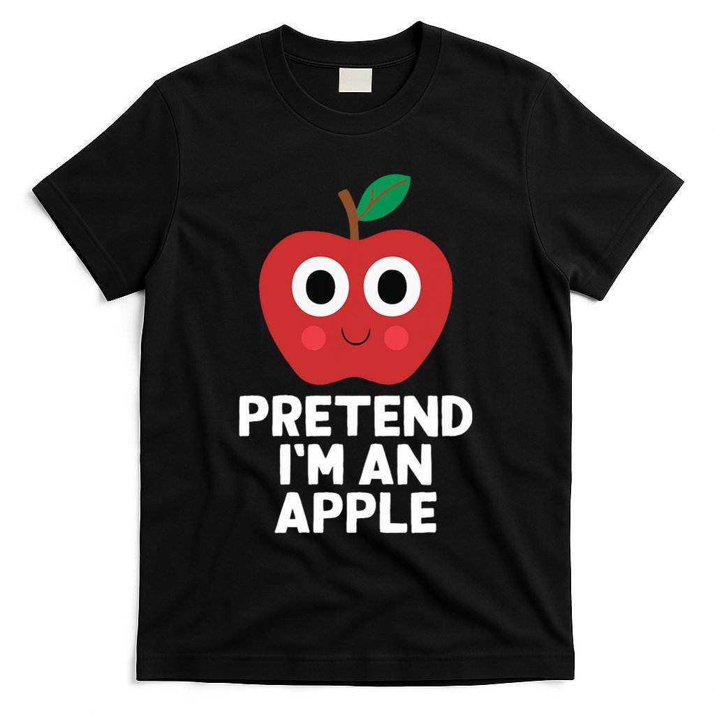 Easy Pretend IM An Apple Costume Halloween Funny T-Shirt