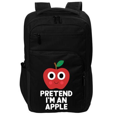 Easy Pretend IM An Apple Costume Halloween Funny Impact Tech Backpack