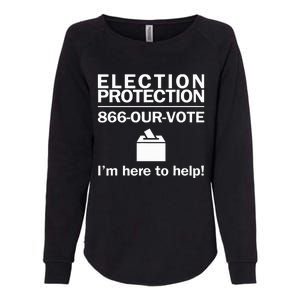 Election Protection IM Here To Help Vote Society Womens California Wash Sweatshirt