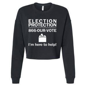 Election Protection IM Here To Help Vote Society Cropped Pullover Crew