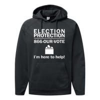 Election Protection IM Here To Help Vote Society Performance Fleece Hoodie