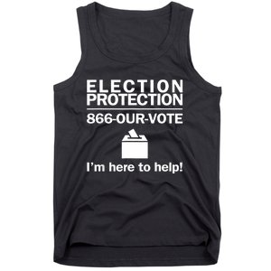 Election Protection IM Here To Help Vote Society Tank Top