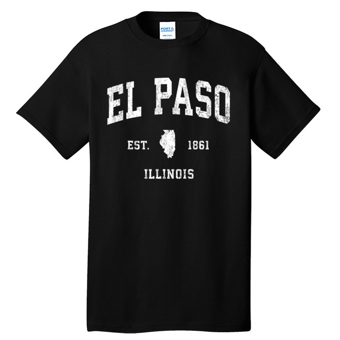 El Paso Illinois Il Vintage Athletic Sports Tall T-Shirt