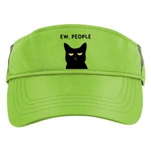 Ew People I Hate People Funny Black Cat Yellow Eyes Gift Adult Drive Performance Visor