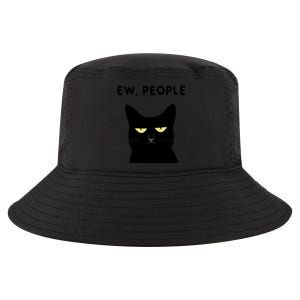 Ew People I Hate People Funny Black Cat Yellow Eyes Gift Cool Comfort Performance Bucket Hat