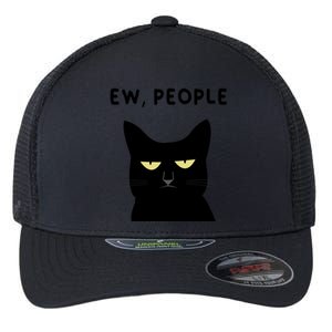 Ew People I Hate People Funny Black Cat Yellow Eyes Gift Flexfit Unipanel Trucker Cap