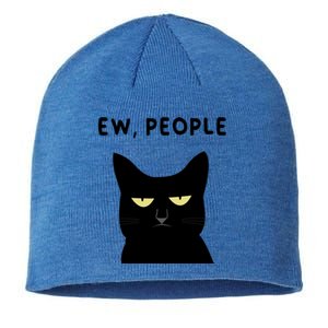 Ew People I Hate People Funny Black Cat Yellow Eyes Gift Sustainable Beanie