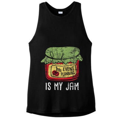 Event Planning Is My Jam Party Coordinator Events Planner Ladies PosiCharge Tri-Blend Wicking Tank